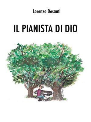 cover image of Il pianista di Dio